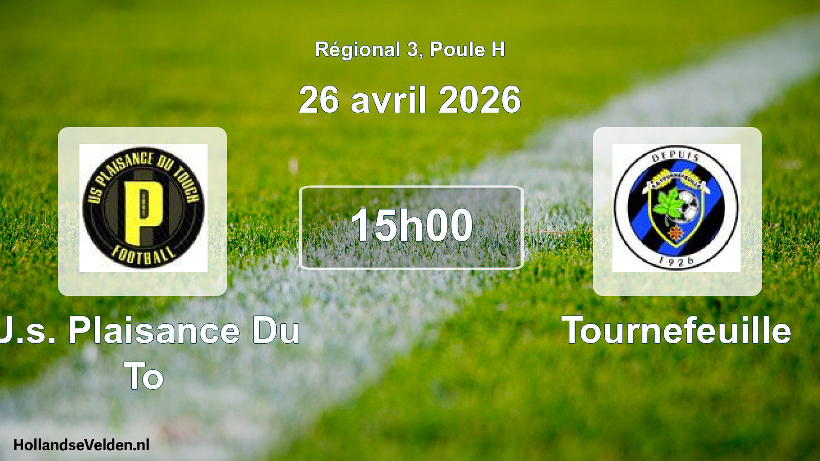 Geplande wedstrijd: U.s. Plaisance Du To - Tournefeuille (26 april 2026)