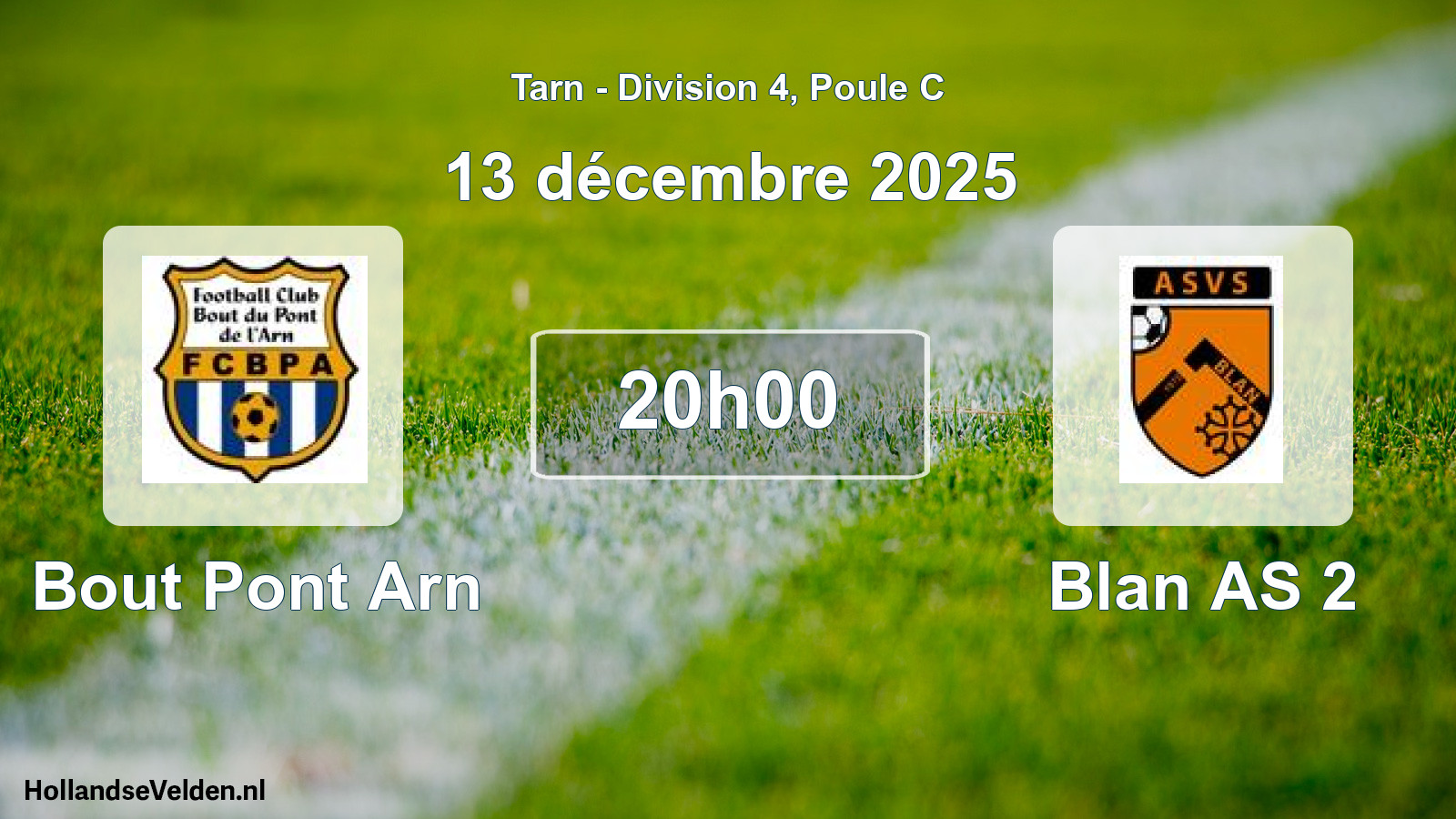 Match programmé: Bout Pont Arn - Blan AS 2 (13 décembre 2025)