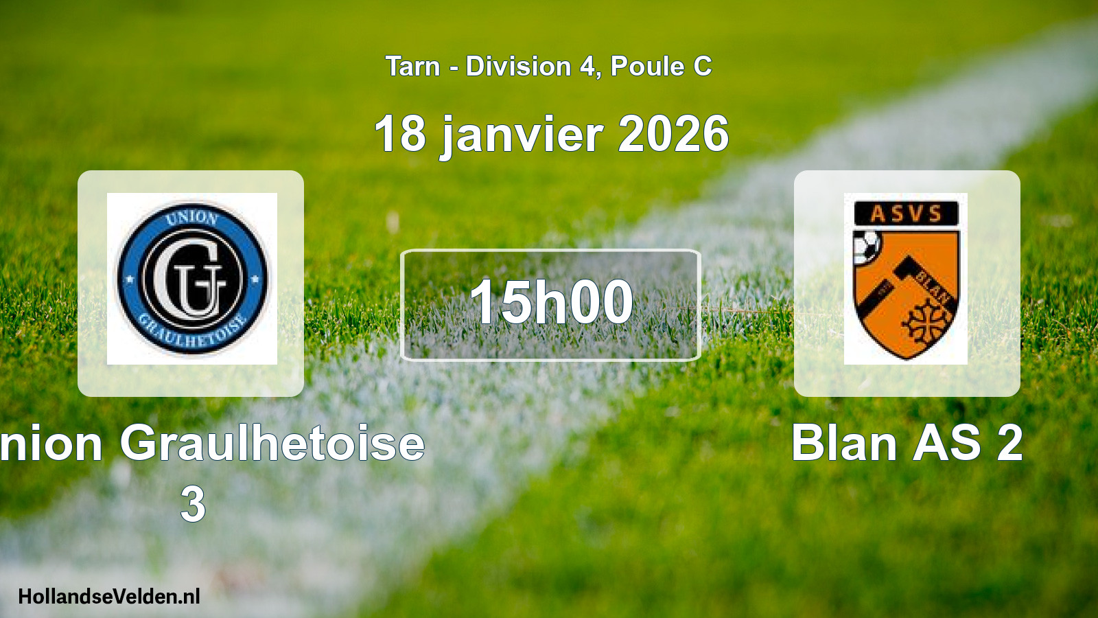 Match programmé: Union Graulhetoise 3 - Blan AS 2 (18 janvier 2026)