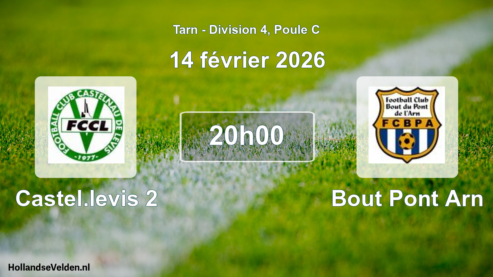 Match programmé: Castel.levis 2 - Bout Pont Arn (14 février 2026)