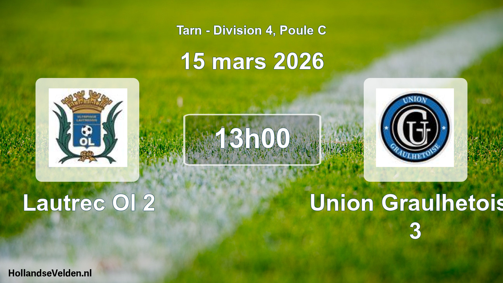 Match programmé: Lautrec Ol 2 - Union Graulhetoise 3 (15 mars 2026)