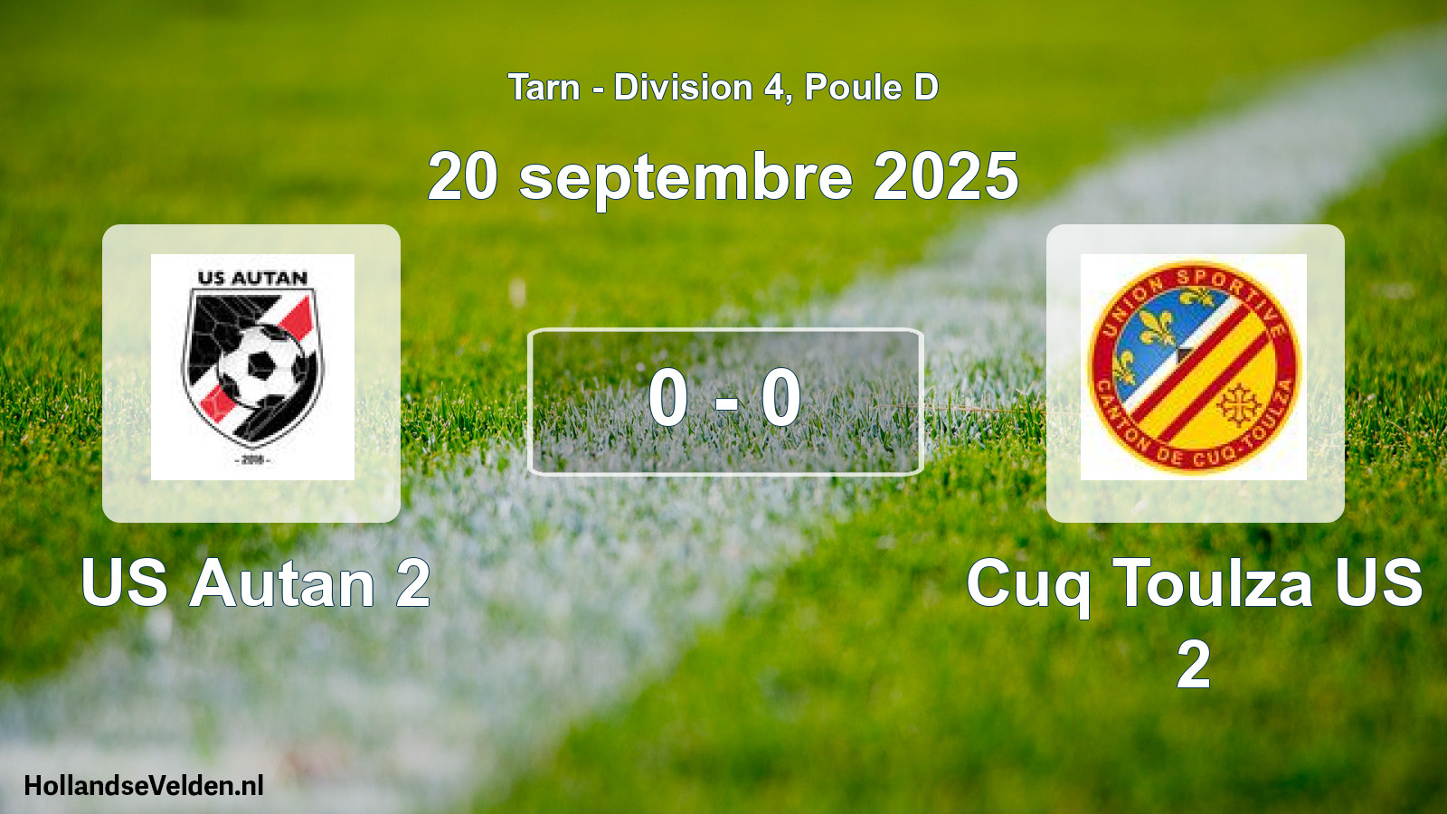 Total number of matches played: US Autan 2 - Cuq Toulza US 2 0 - 0 (20 September 2025)