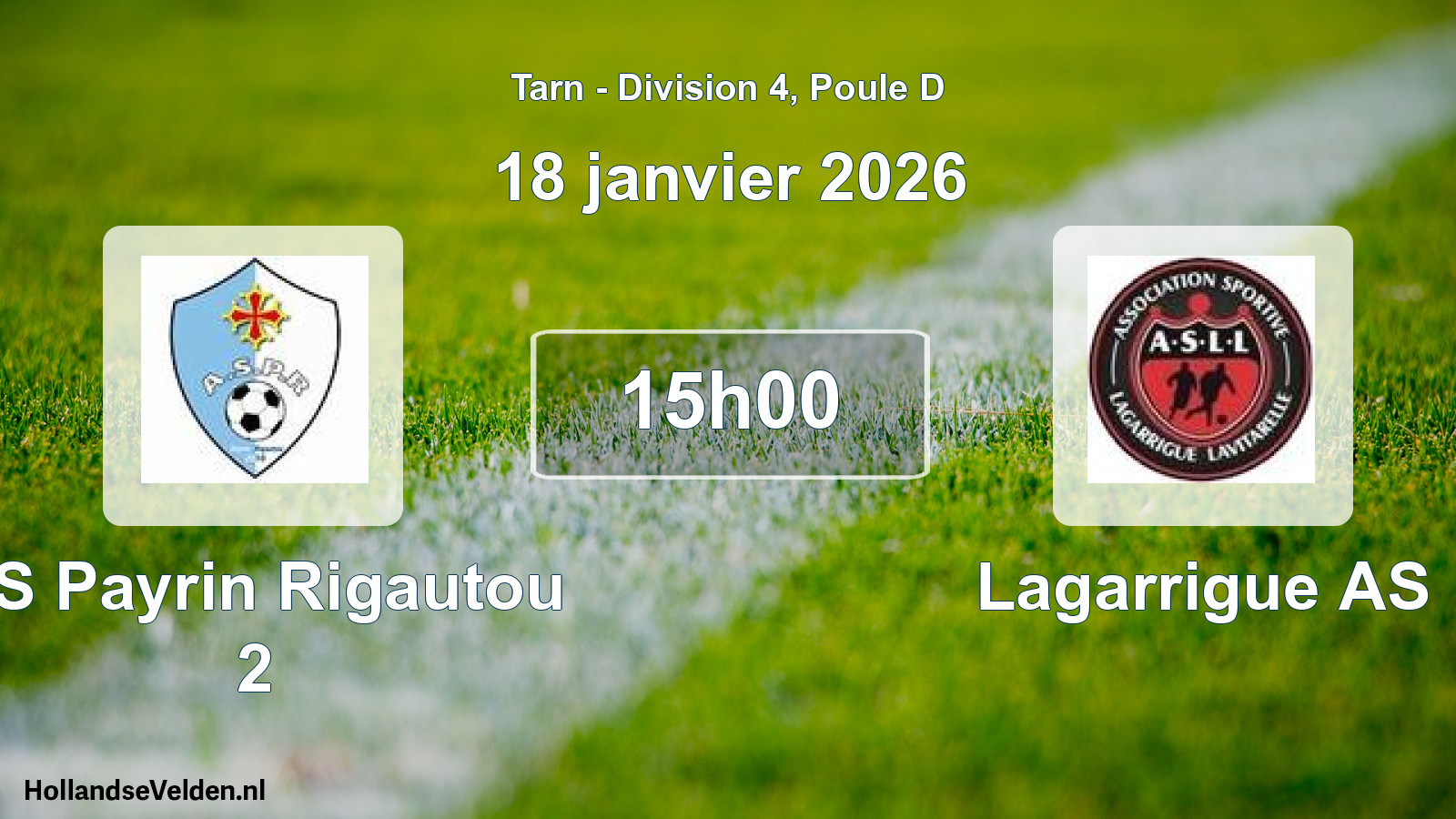 Match programmé: AS Payrin Rigautou 2 - Lagarrigue AS (18 janvier 2026)
