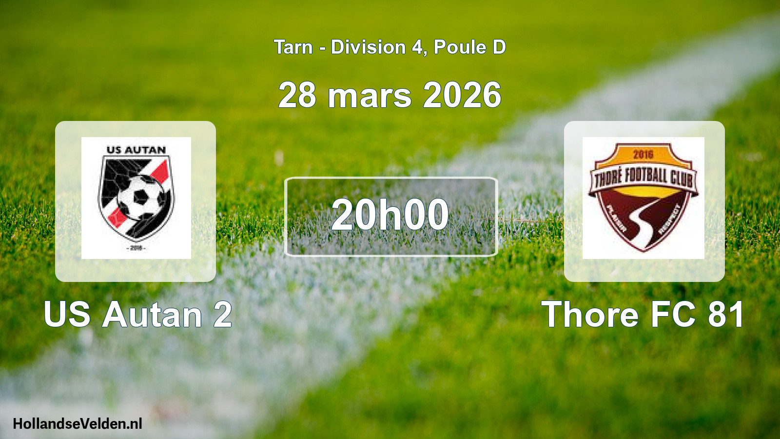 Match programmé: US Autan 2 - Thore FC 81 (28 mars 2026)