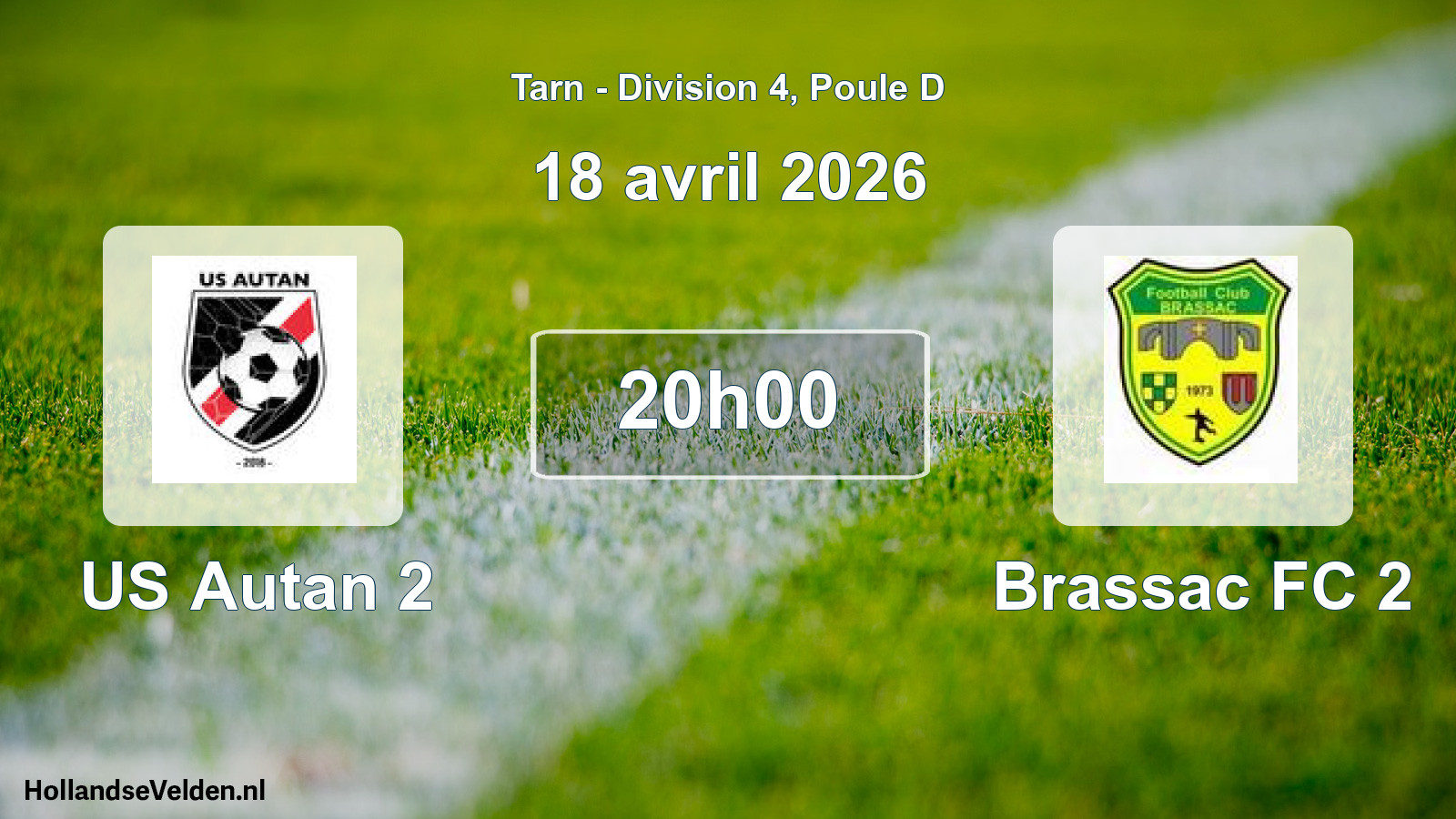 Geplande wedstrijd: US Autan 2 - Brassac FC 2 (18 april 2026)