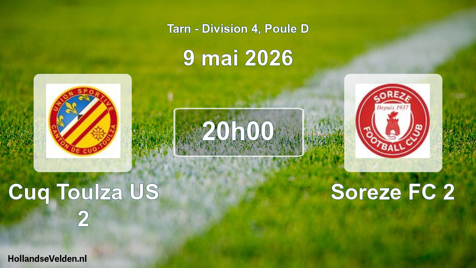 Scheduled Match: Cuq Toulza US 2 - Soreze FC 2 (9 May 2026)