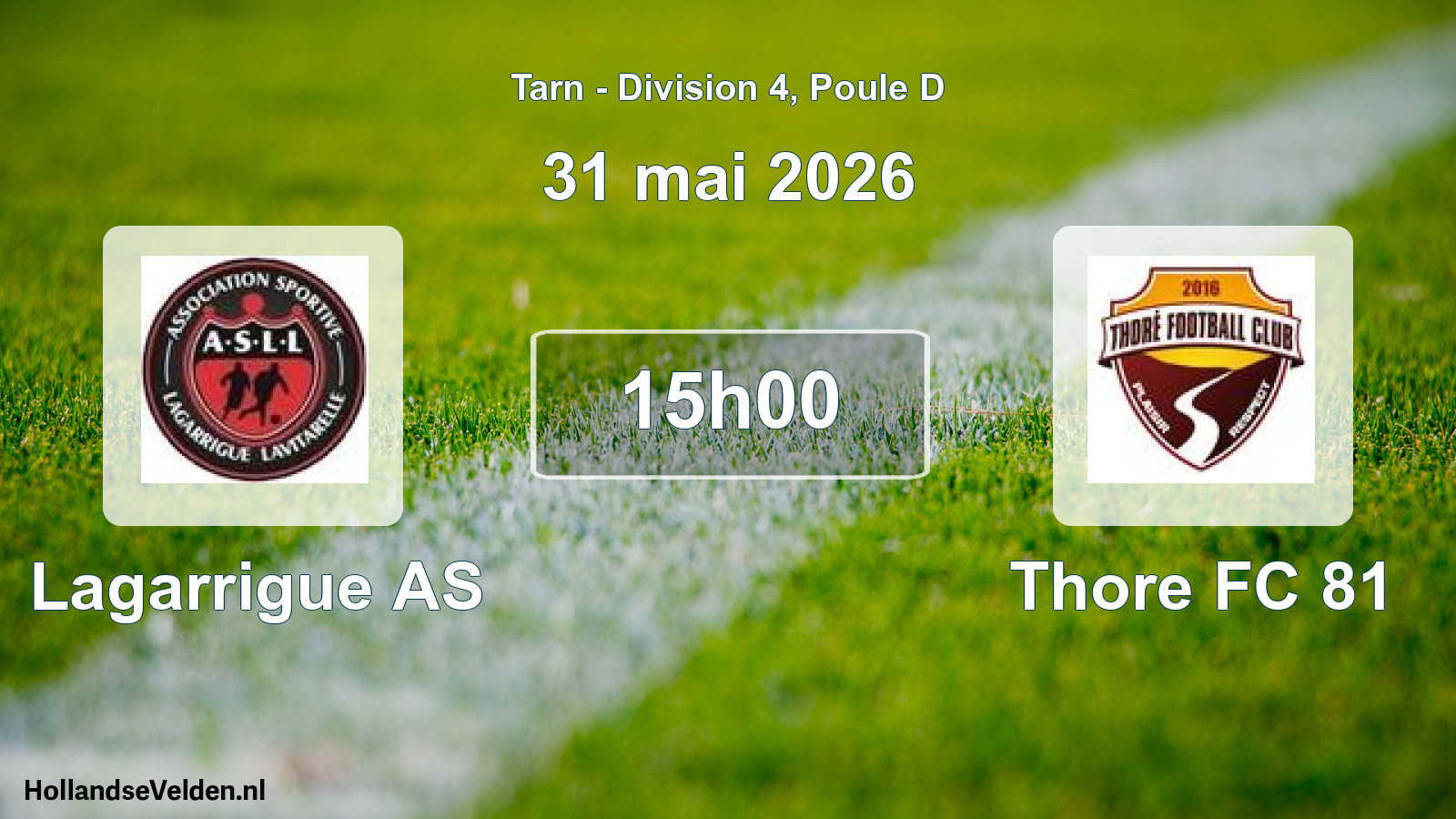 Match programmé: Lagarrigue AS - Thore FC 81 (31 mai 2026)