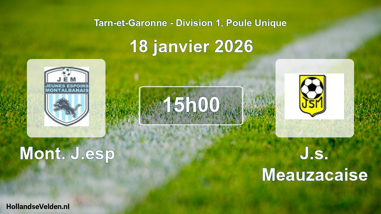 Scheduled Match: Mont. J.esp - J.s. Meauzacaise (18 January 2026)