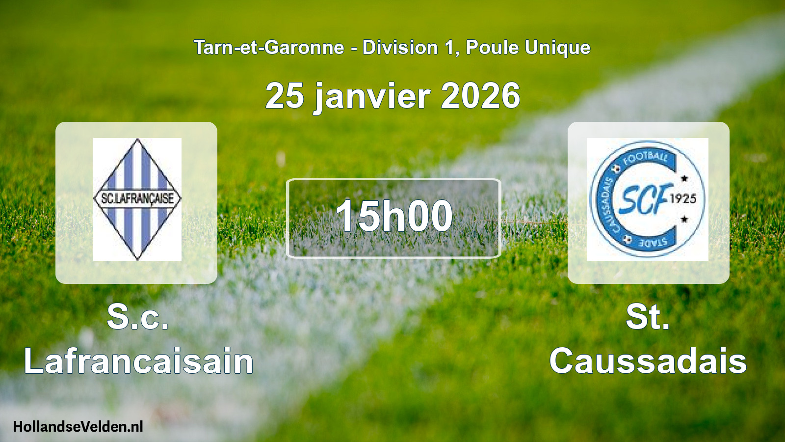 Scheduled Match: S.c. Lafrancaisain - St. Caussadais (25 January 2026)