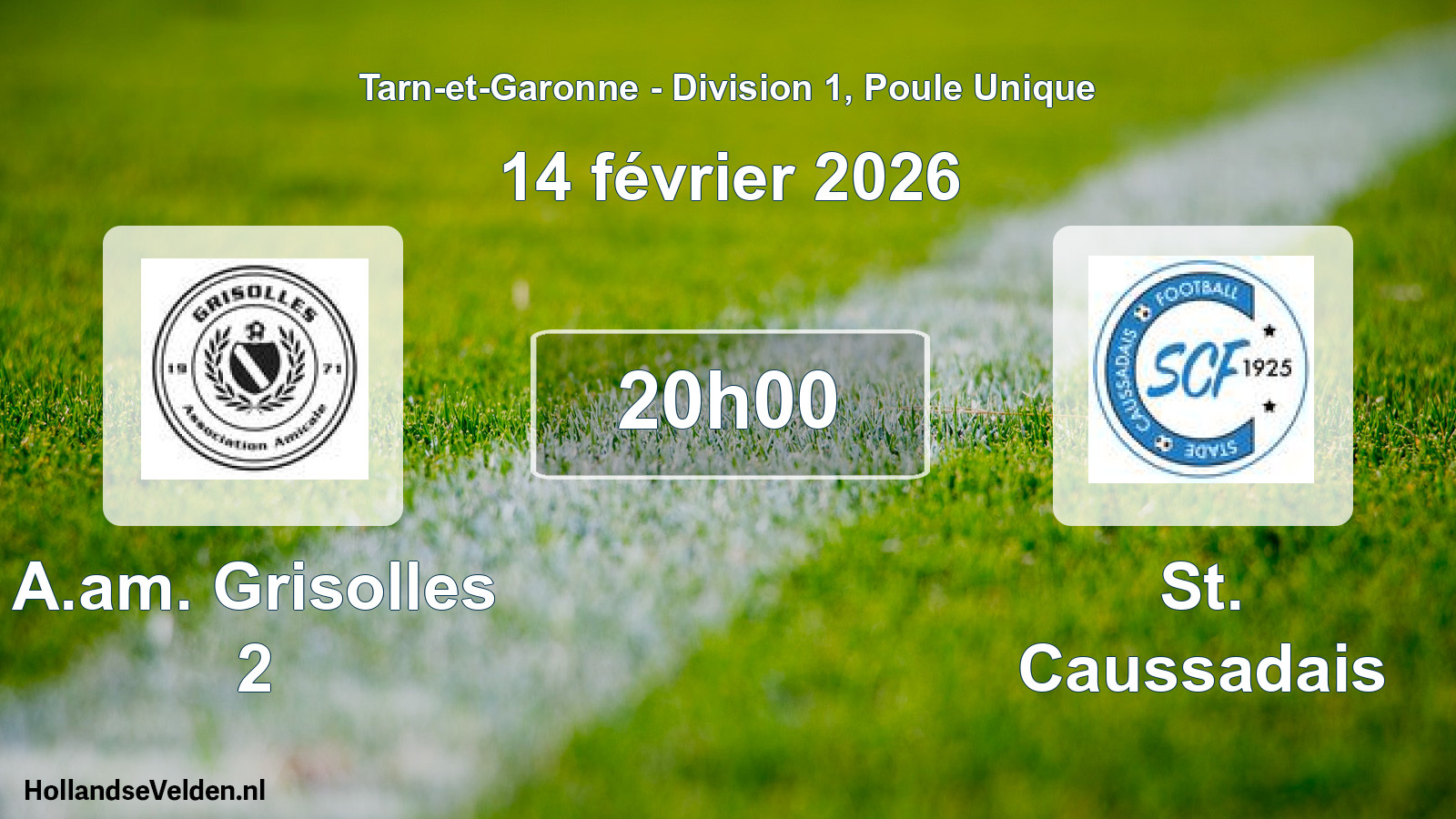 Scheduled Match: A.am. Grisolles 2 - St. Caussadais (14 February 2026)