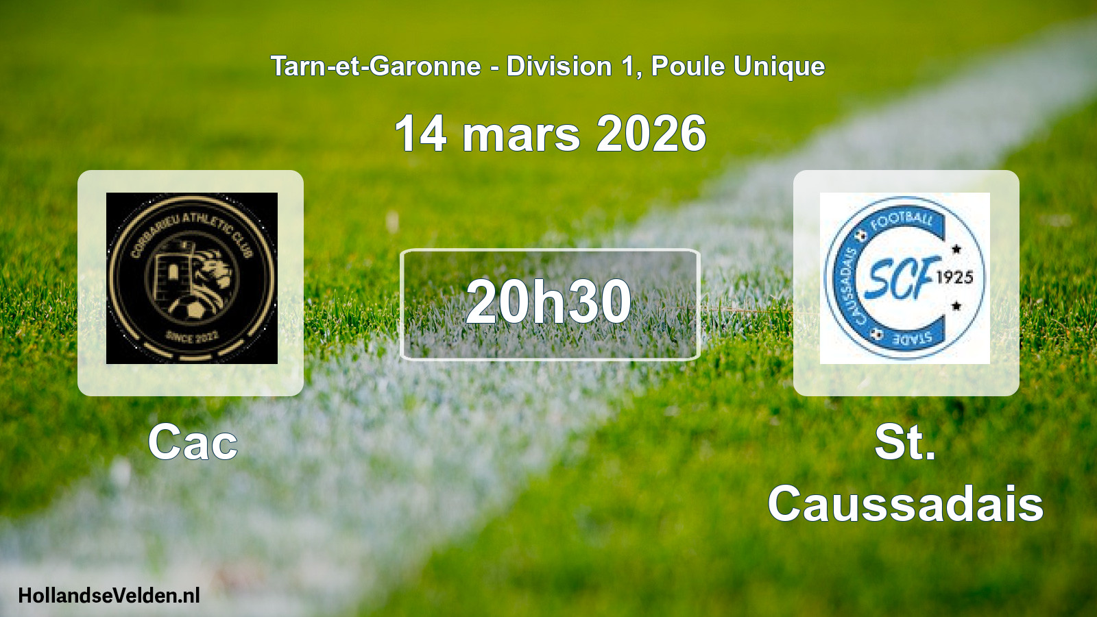 Scheduled Match: Cac - St. Caussadais (14 March 2026)