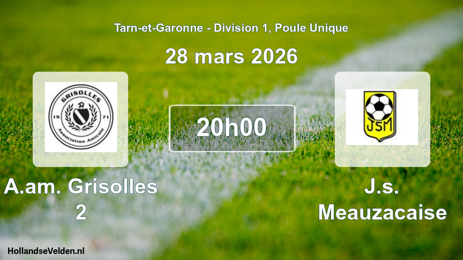 Match programmé: A.am. Grisolles 2 - J.s. Meauzacaise (28 mars 2026)