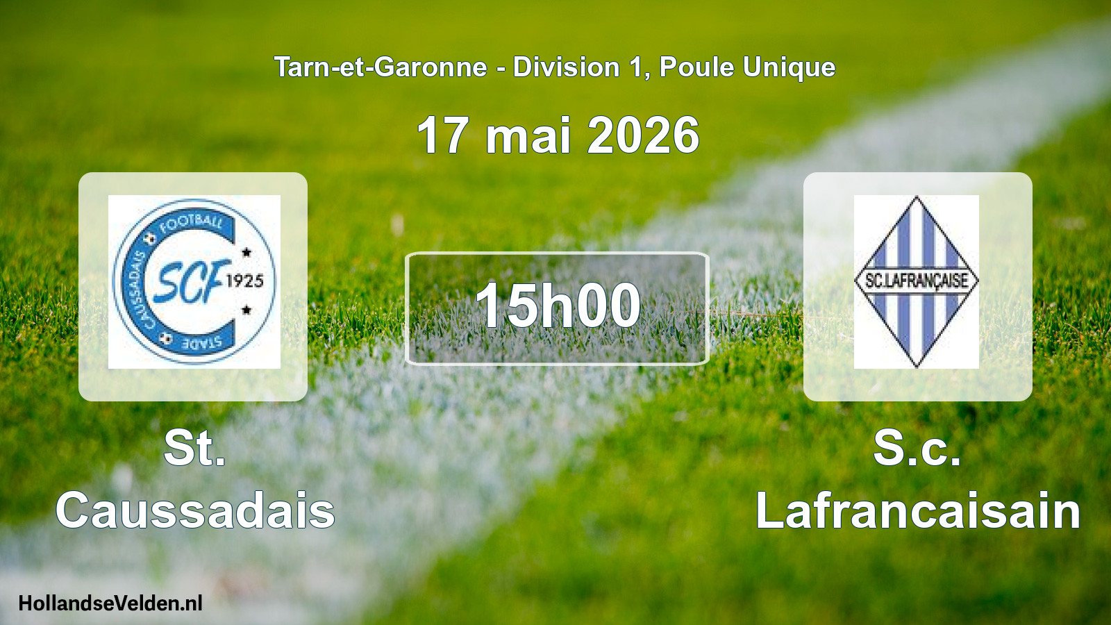 Match programmé: St. Caussadais - S.c. Lafrancaisain (17 mai 2026)