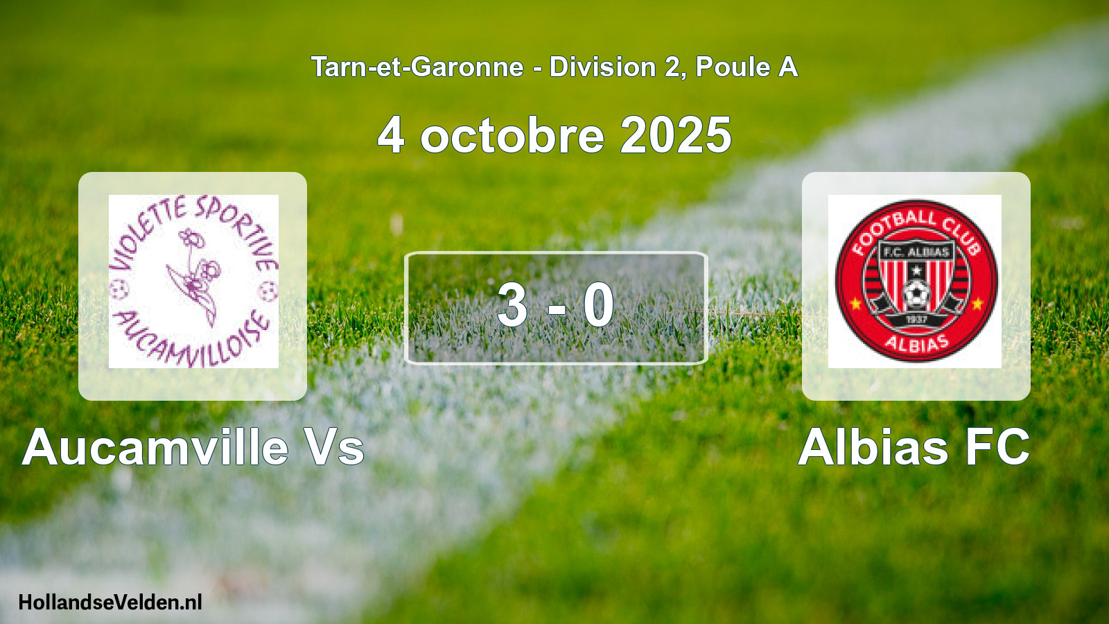 Total number of matches played: Aucamville Vs - Albias FC 3 - 0 (4 October 2025)