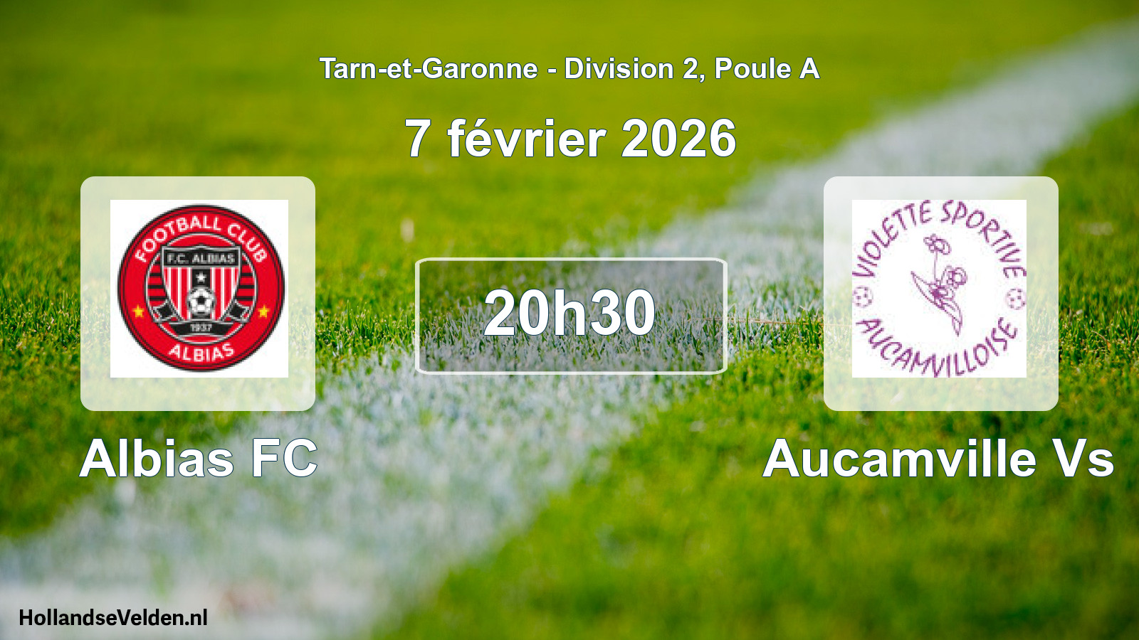 Match programmé: Albias FC - Aucamville Vs (7 février 2026)