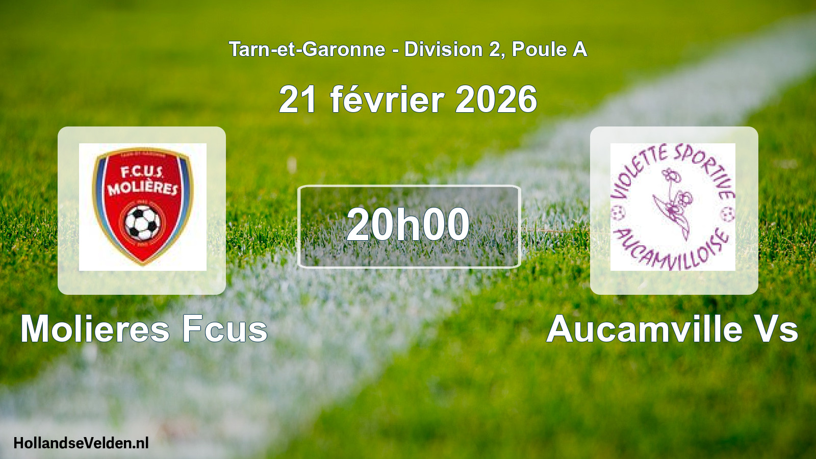 Match programmé: Molieres Fcus - Aucamville Vs (21 février 2026)