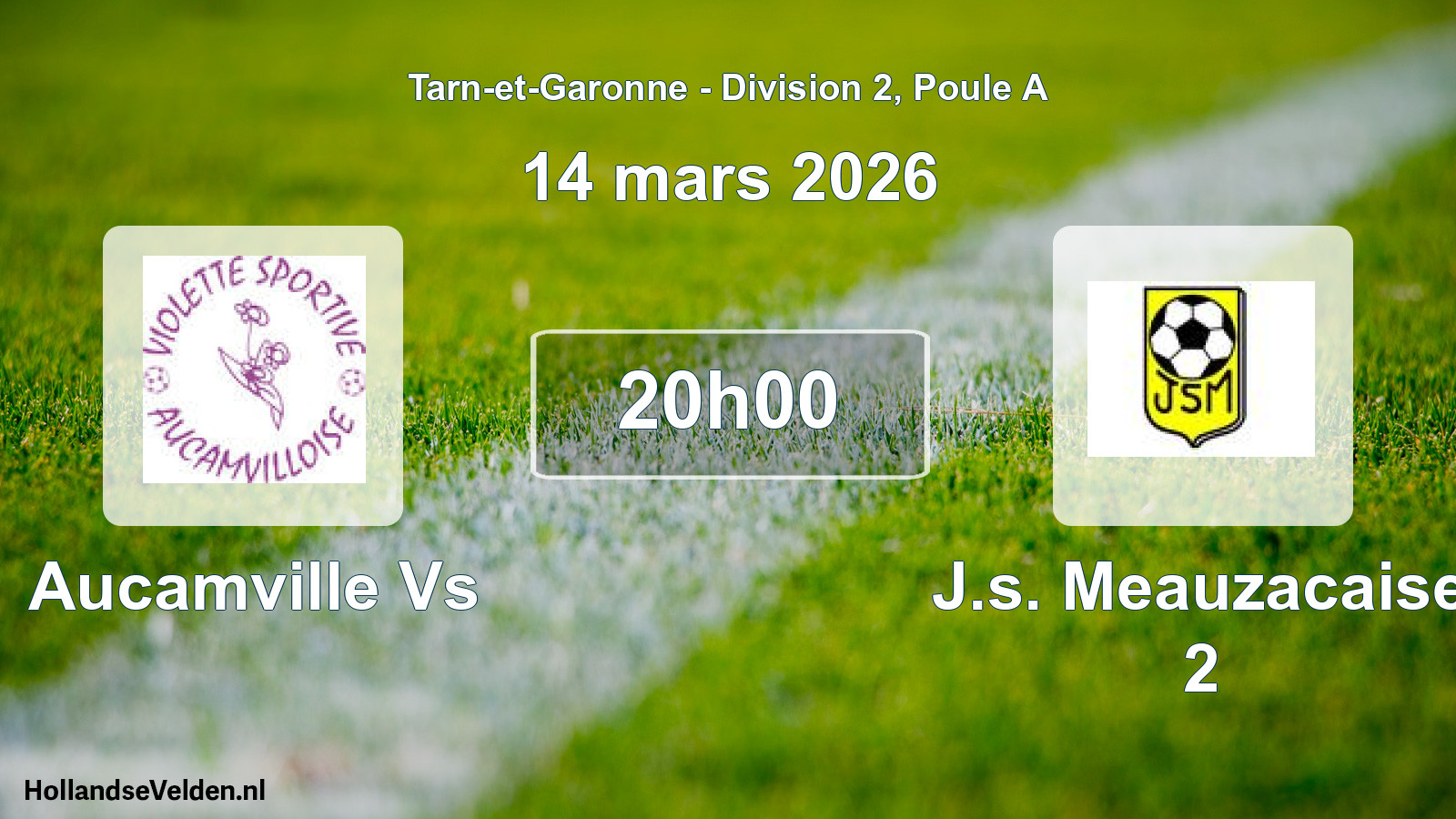 Match programmé: Aucamville Vs - J.s. Meauzacaise 2 (14 mars 2026)