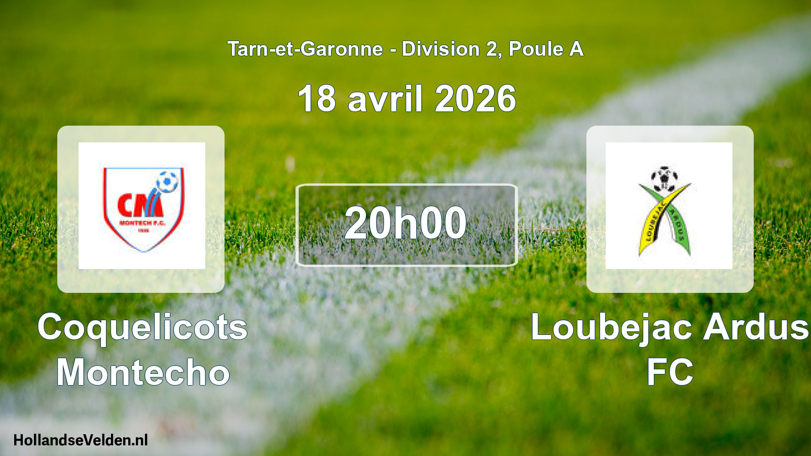 Scheduled Match: Coquelicots Montecho - Loubejac Ardus FC (18 April 2026)
