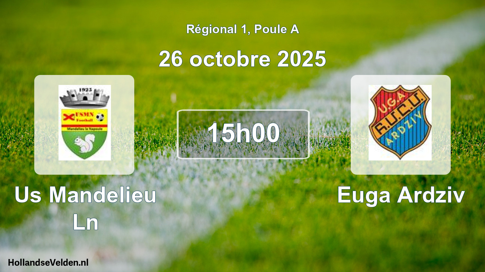 Scheduled Match: Us Mandelieu Ln - Euga Ardziv (26 October 2025)