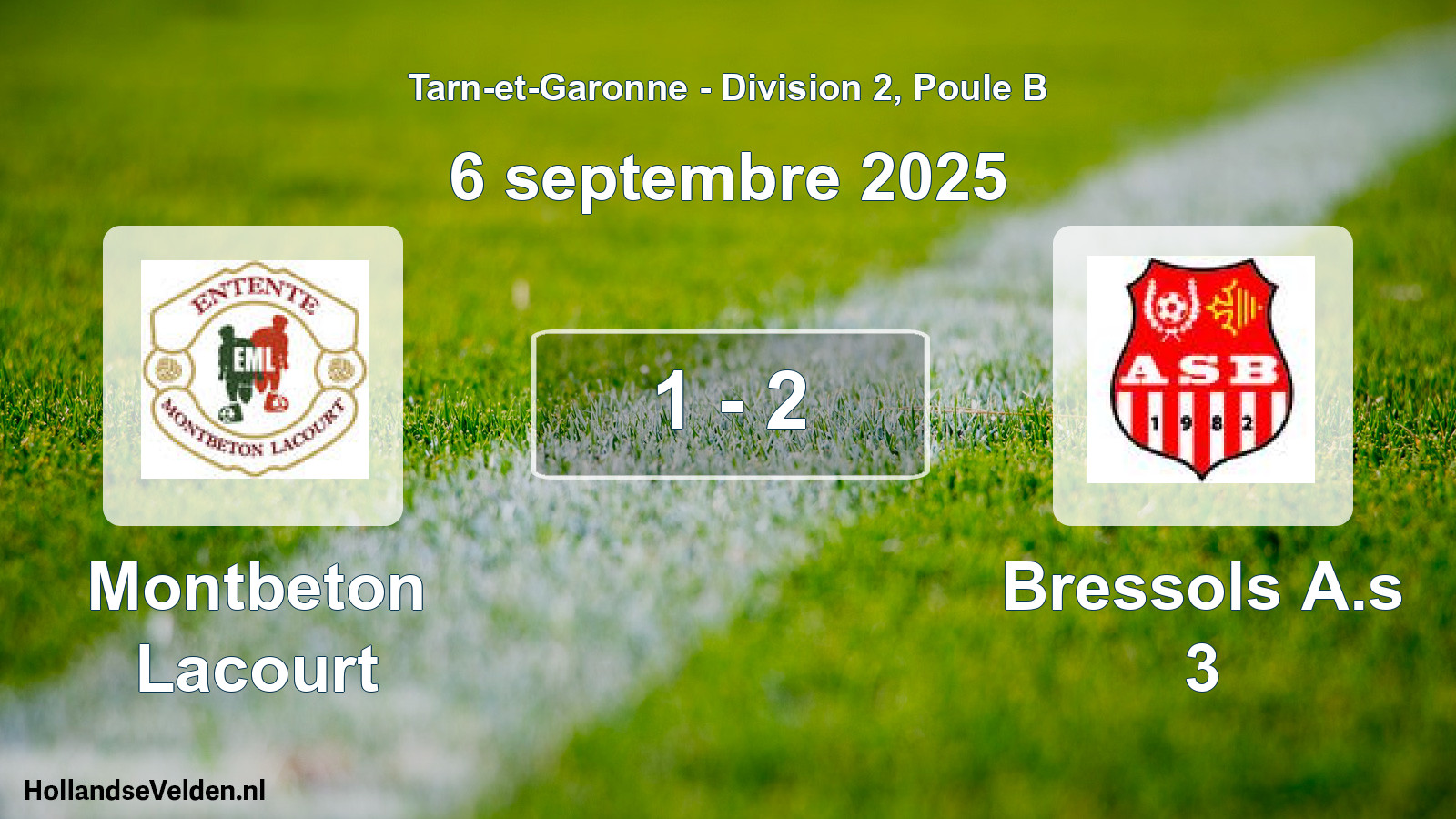 Gespeelde wedstrijd: Montbeton Lacourt - Bressols A.s 3 1 - 2 (6 september 2025)