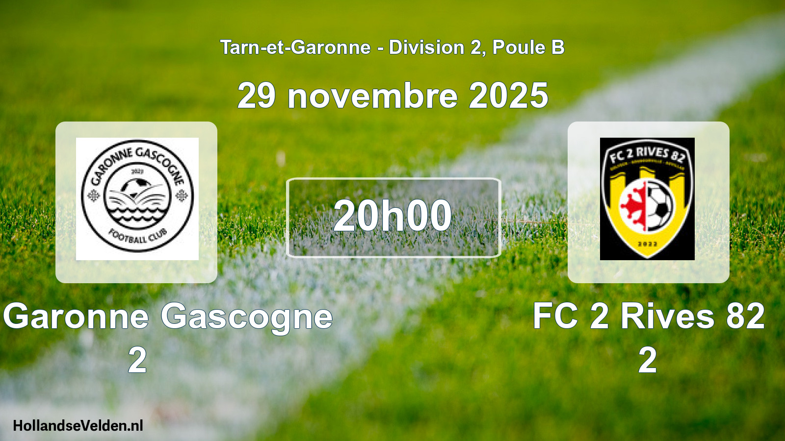 Geplande wedstrijd: FC Garonne Gascogne 2 - FC 2 Rives 82 2 (29 november 2025)