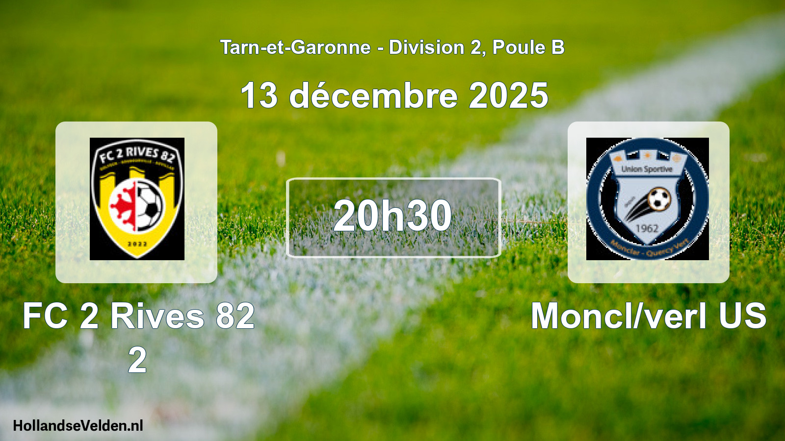 Geplande wedstrijd: FC 2 Rives 82 2 - Moncl/verl US (13 december 2025)