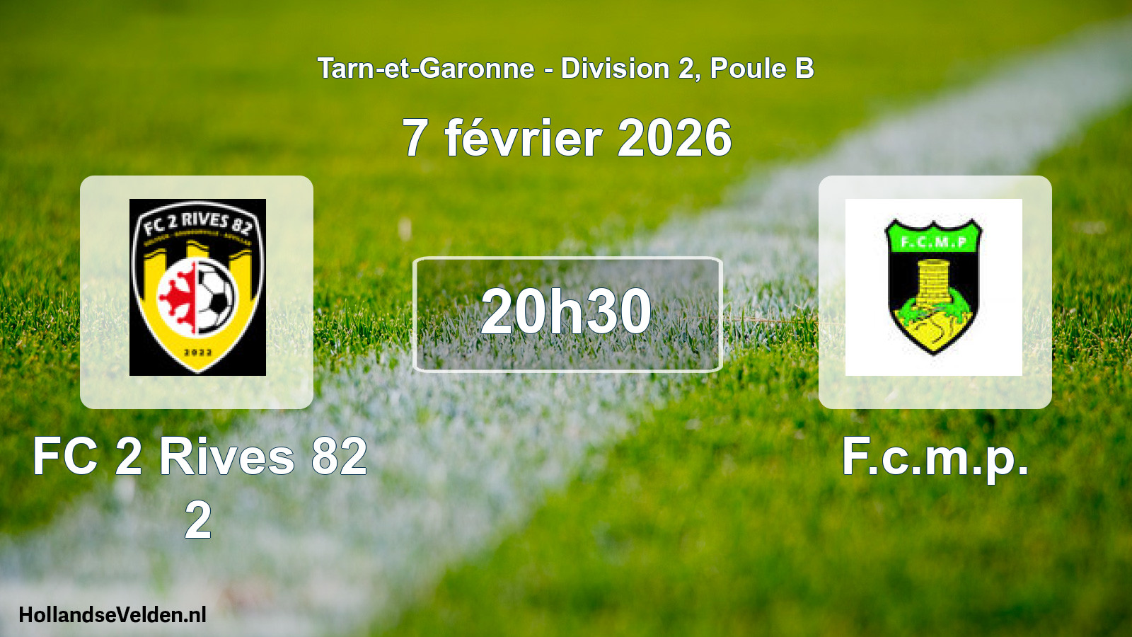 Geplande wedstrijd: FC 2 Rives 82 2 - F.c.m.p. (7 februari 2026)