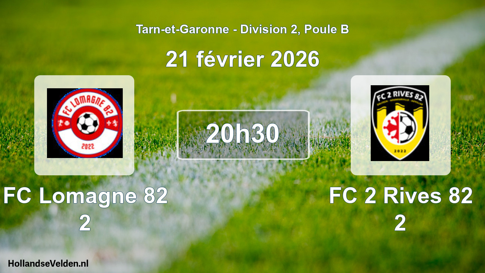Match programmé: FC Lomagne 82 2 - FC 2 Rives 82 2 (21 février 2026)