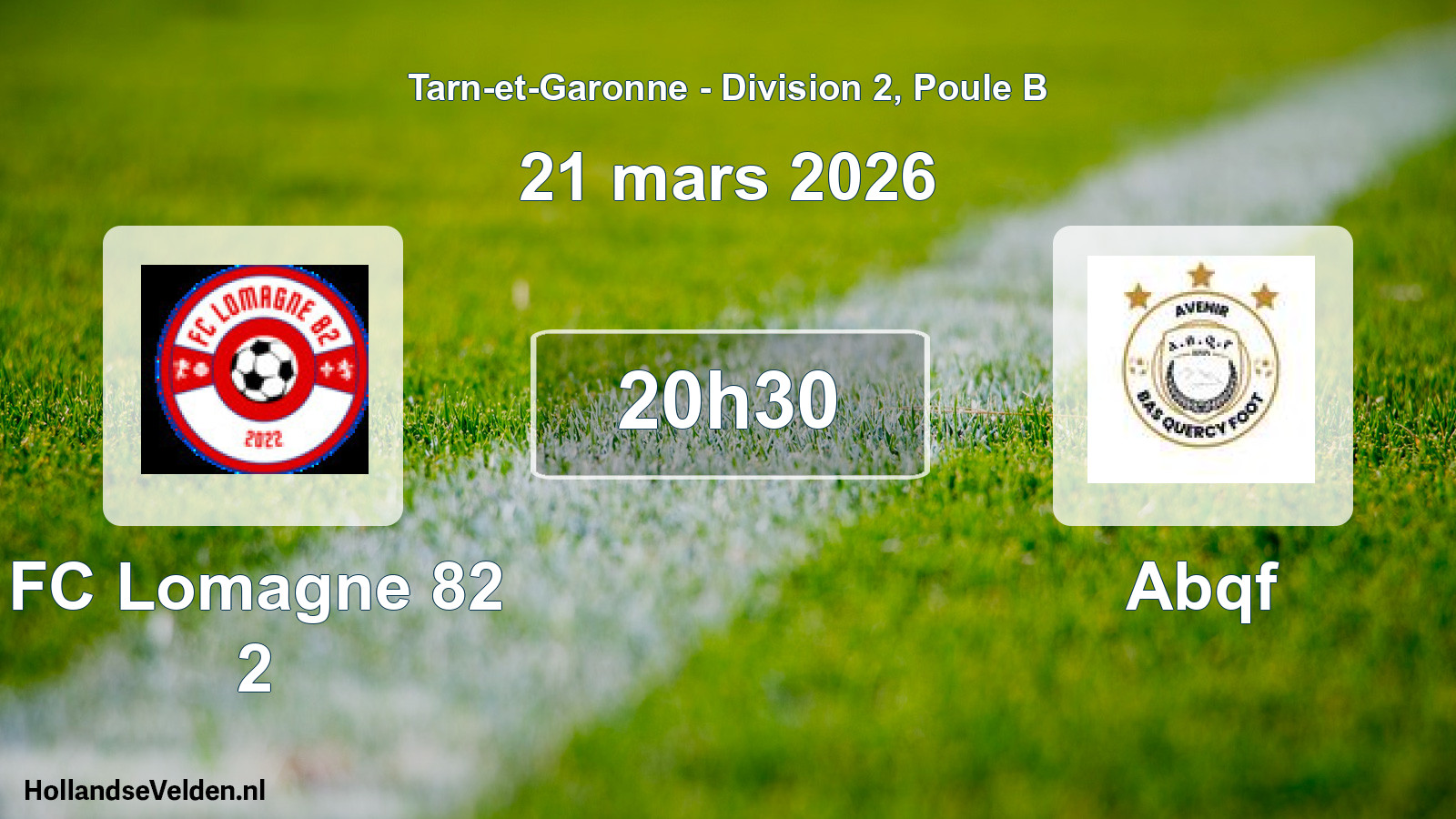 Scheduled Match: FC Lomagne 82 2 - Abqf (21 March 2026)