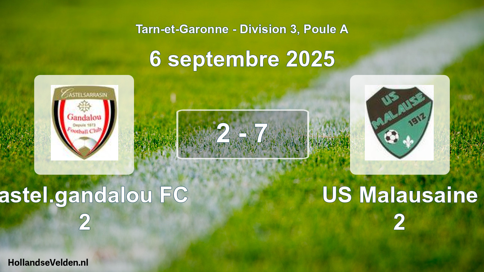 Total number of matches played: Castel.gandalou FC 2 - US Malausaine 2 2 - 7 (6 September 2025)