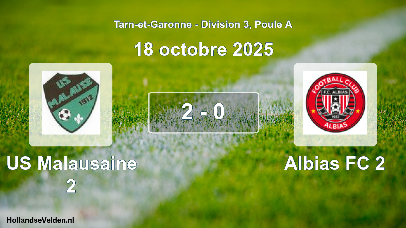Match joué: US Malausaine 2 - Albias FC 2 2 - 0 (18 octobre 2025)