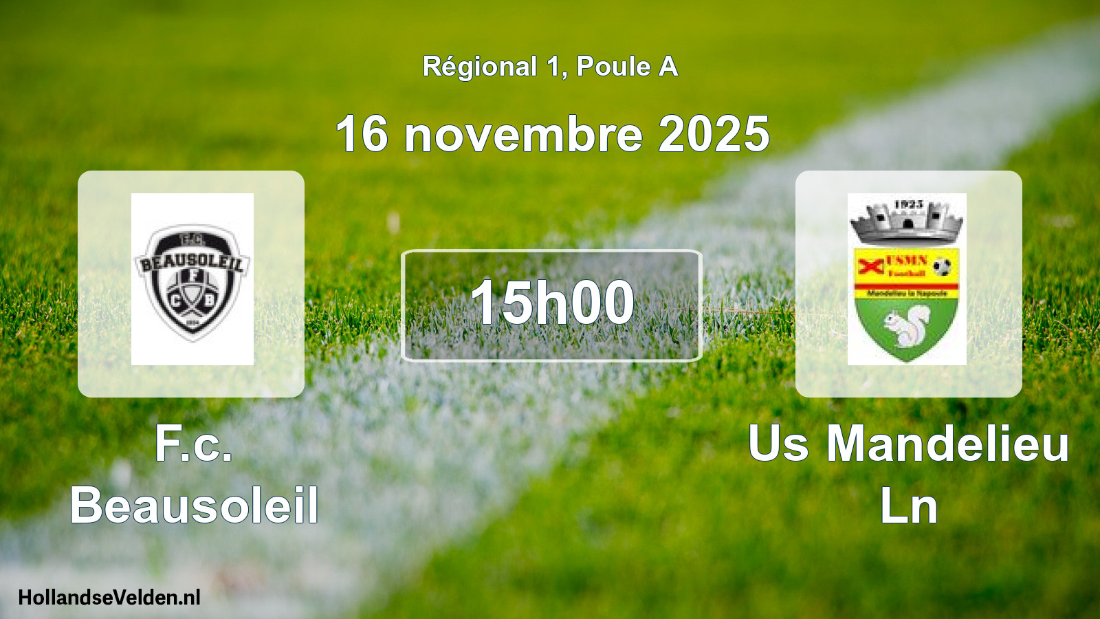 Scheduled Match: F.c. Beausoleil - Us Mandelieu Ln (16 November 2025)