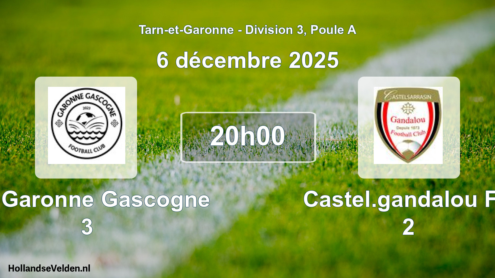 Match programmé: FC Garonne Gascogne 3 - Castel.gandalou FC 2 (6 décembre 2025)