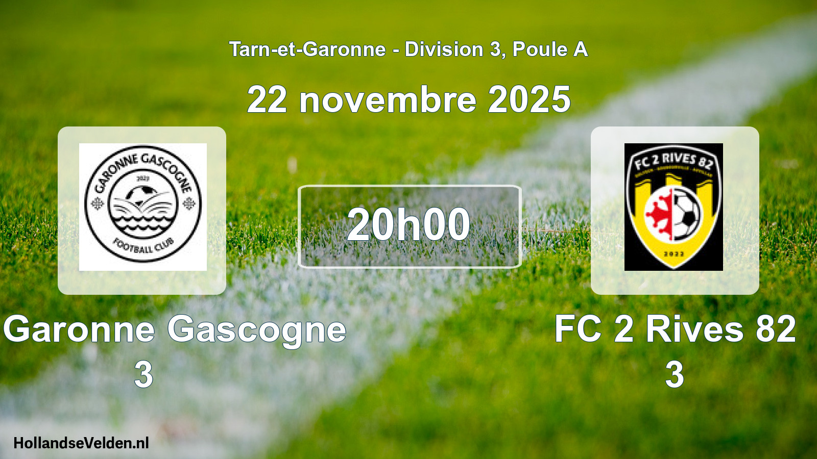 Match programmé: FC Garonne Gascogne 3 - FC 2 Rives 82 3 (22 novembre 2025)