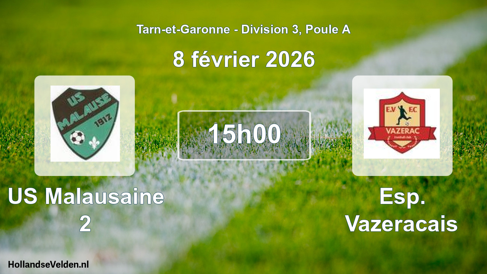 Match programmé: US Malausaine 2 - Esp. Vazeracais (8 février 2026)