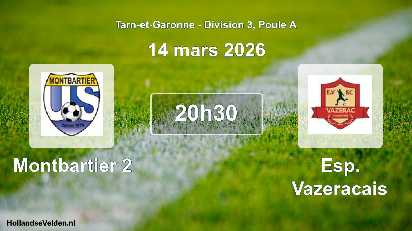 Geplande wedstrijd: Montbartier 2 - Esp. Vazeracais (14 maart 2026)
