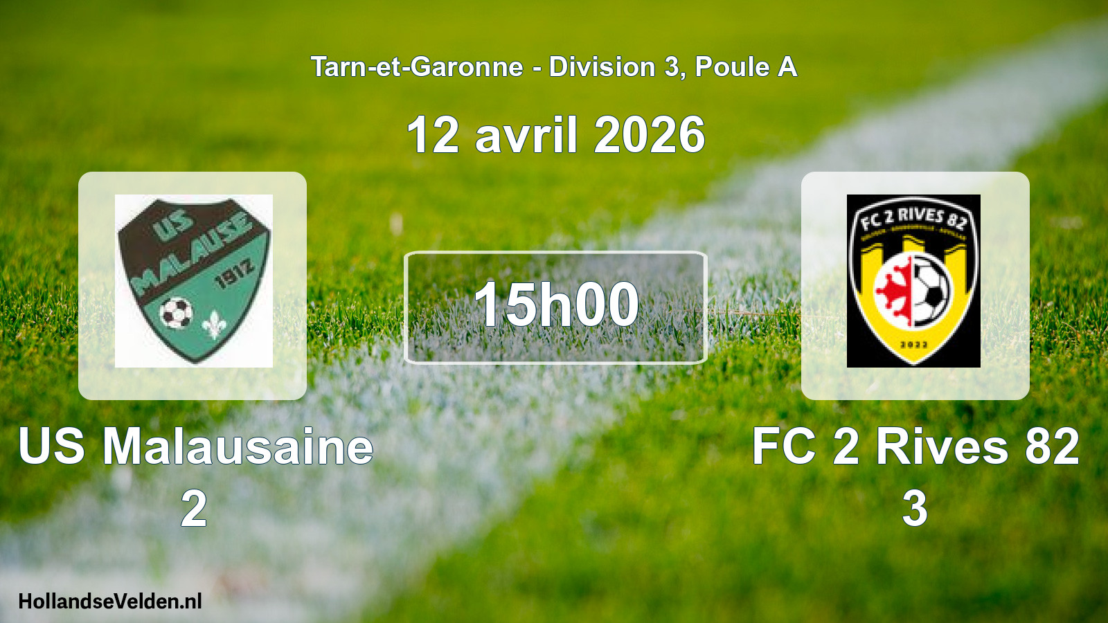 Scheduled Match: US Malausaine 2 - FC 2 Rives 82 3 (12 April 2026)