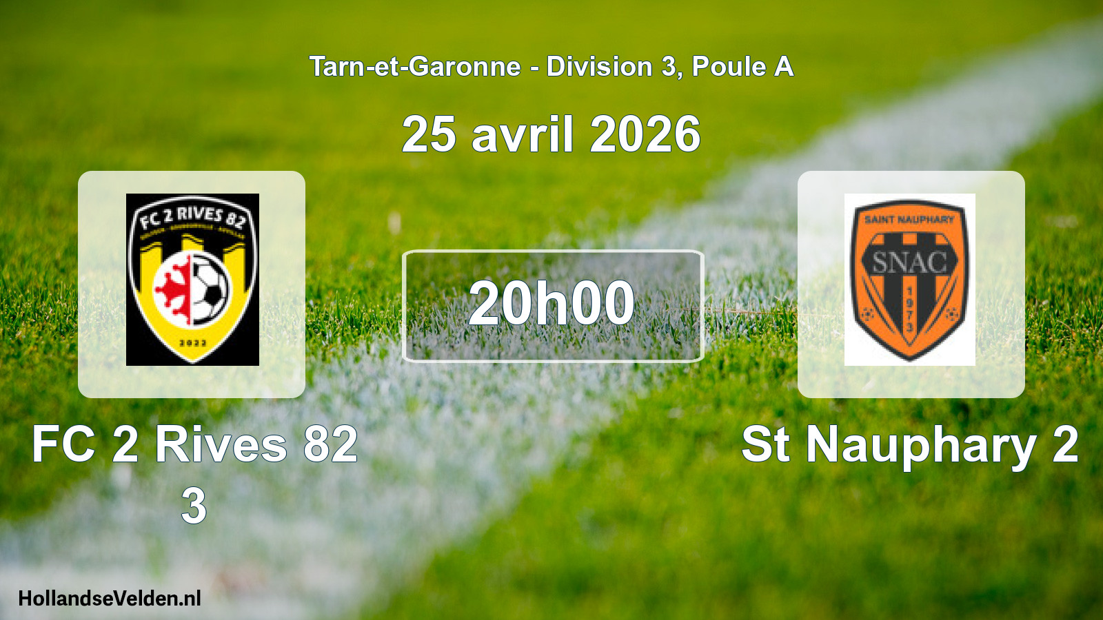 Match programmé: FC 2 Rives 82 3 - St Nauphary 2 (25 avril 2026)
