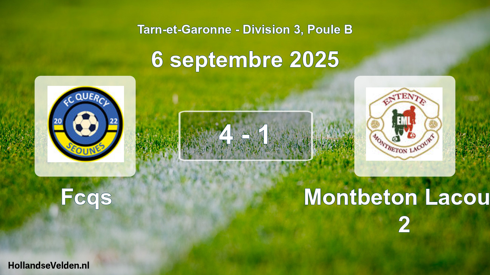 Total number of matches played: Fcqs - Montbeton Lacourt 2 4 - 1 (6 September 2025)