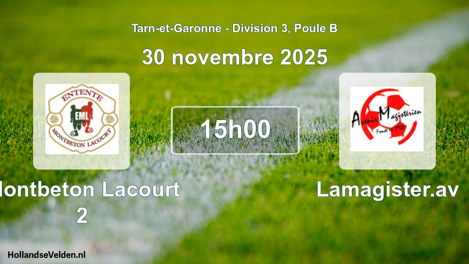 Match programmé: Montbeton Lacourt 2 - Lamagister.av (30 novembre 2025)