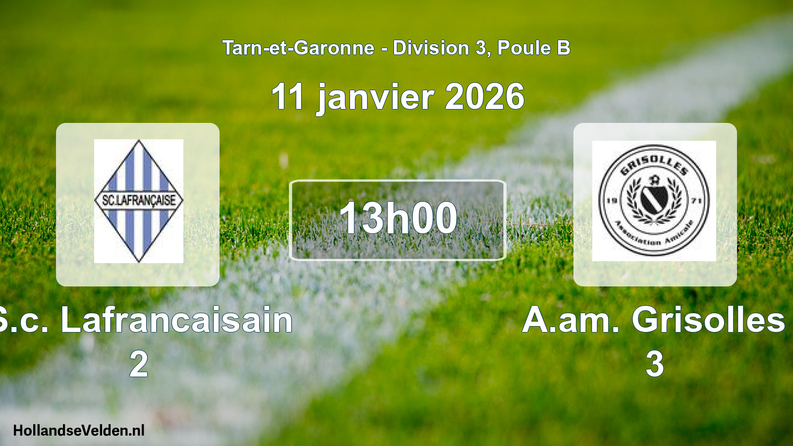Match programmé: S.c. Lafrancaisain 2 - A.am. Grisolles 3 (11 janvier 2026)