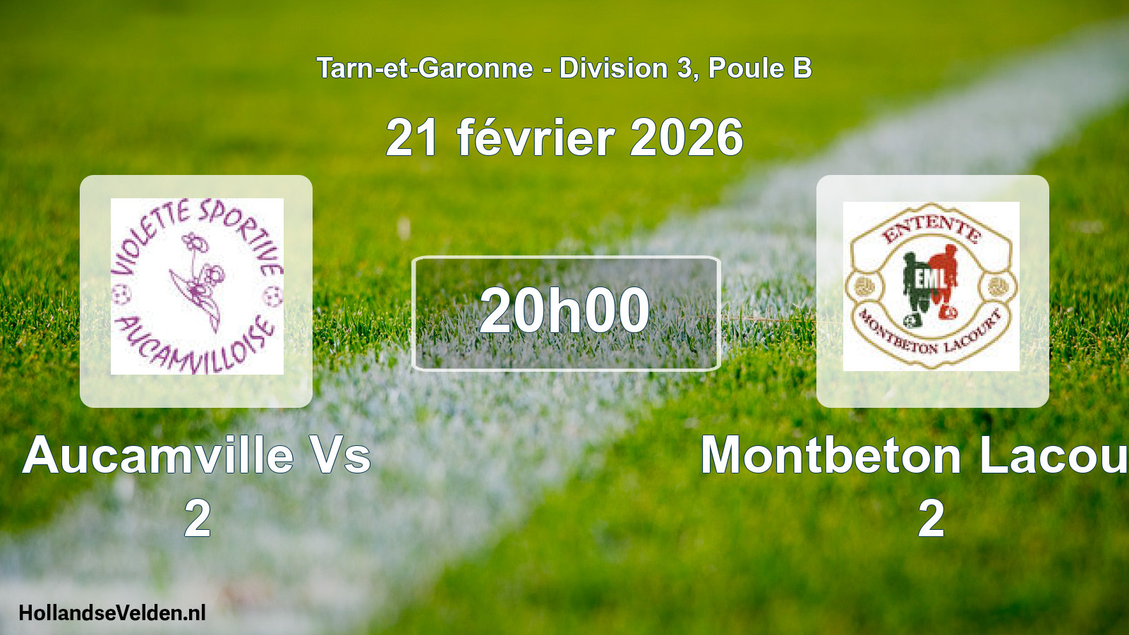 Match programmé: Aucamville Vs 2 - Montbeton Lacourt 2 (21 février 2026)