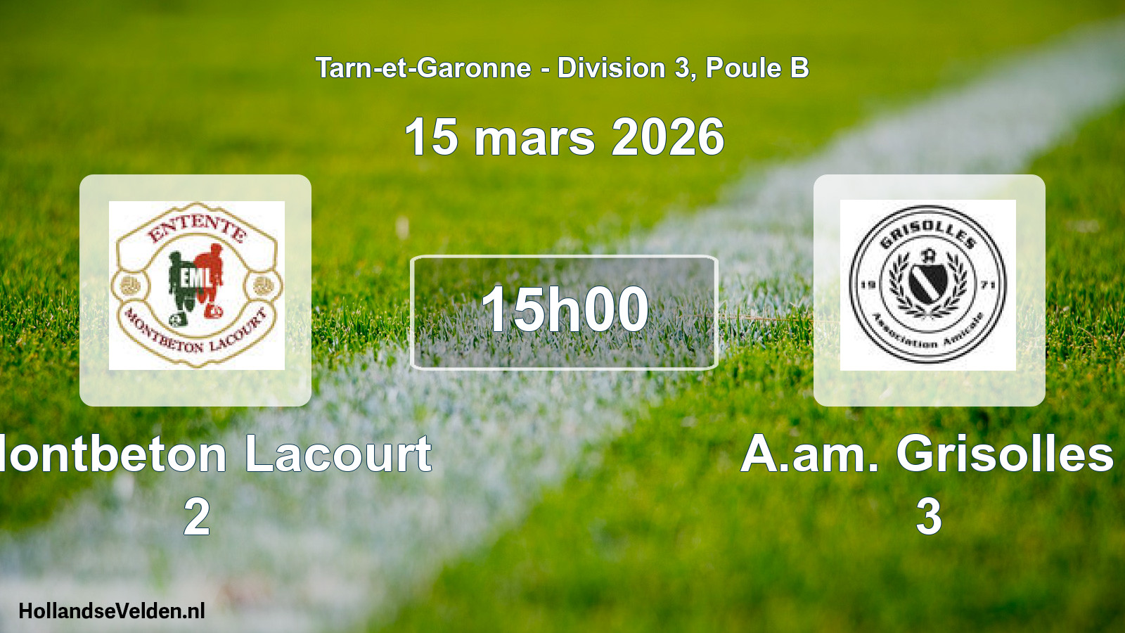 Match programmé: Montbeton Lacourt 2 - A.am. Grisolles 3 (15 mars 2026)