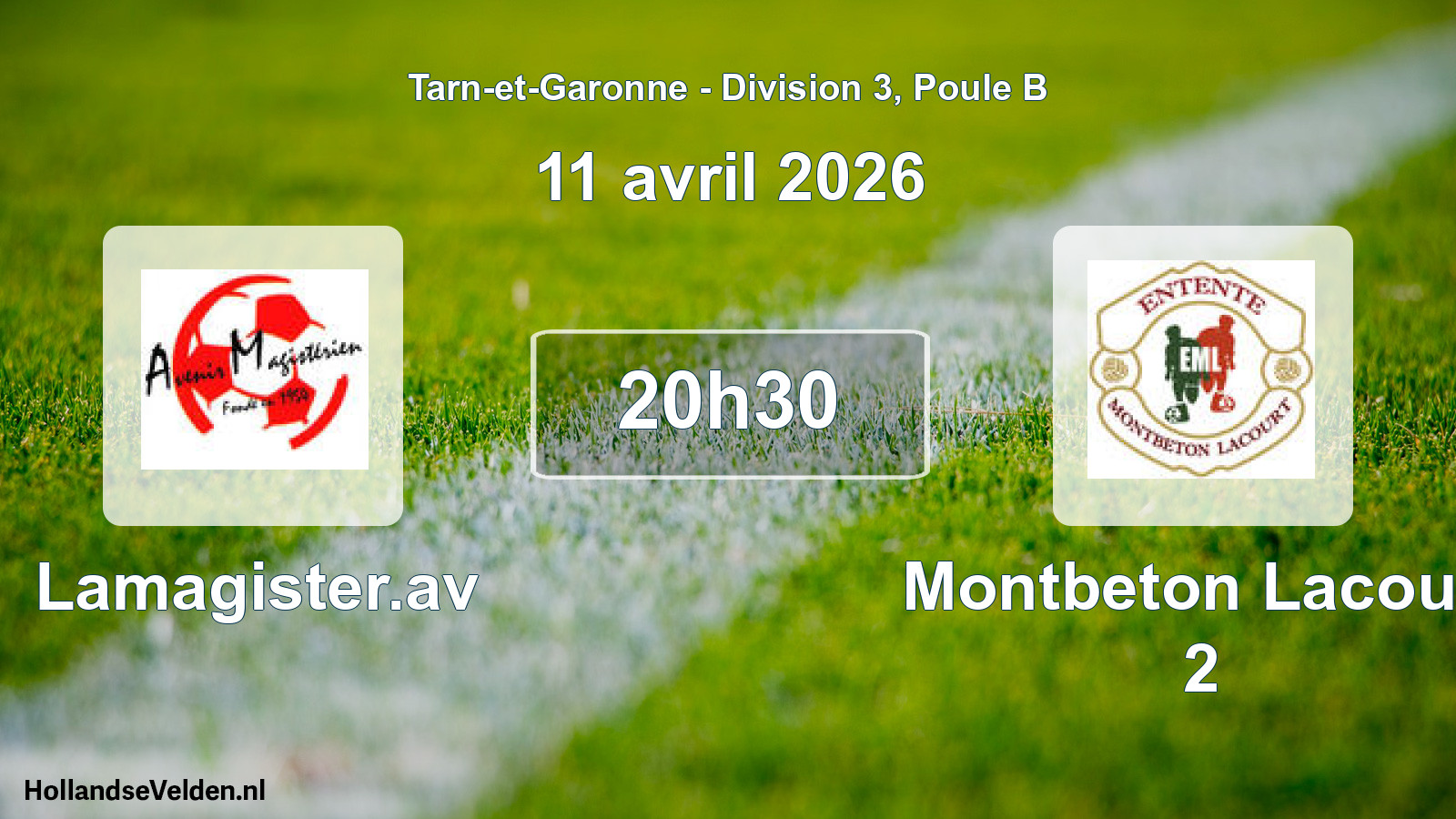 Match programmé: Lamagister.av - Montbeton Lacourt 2 (11 avril 2026)