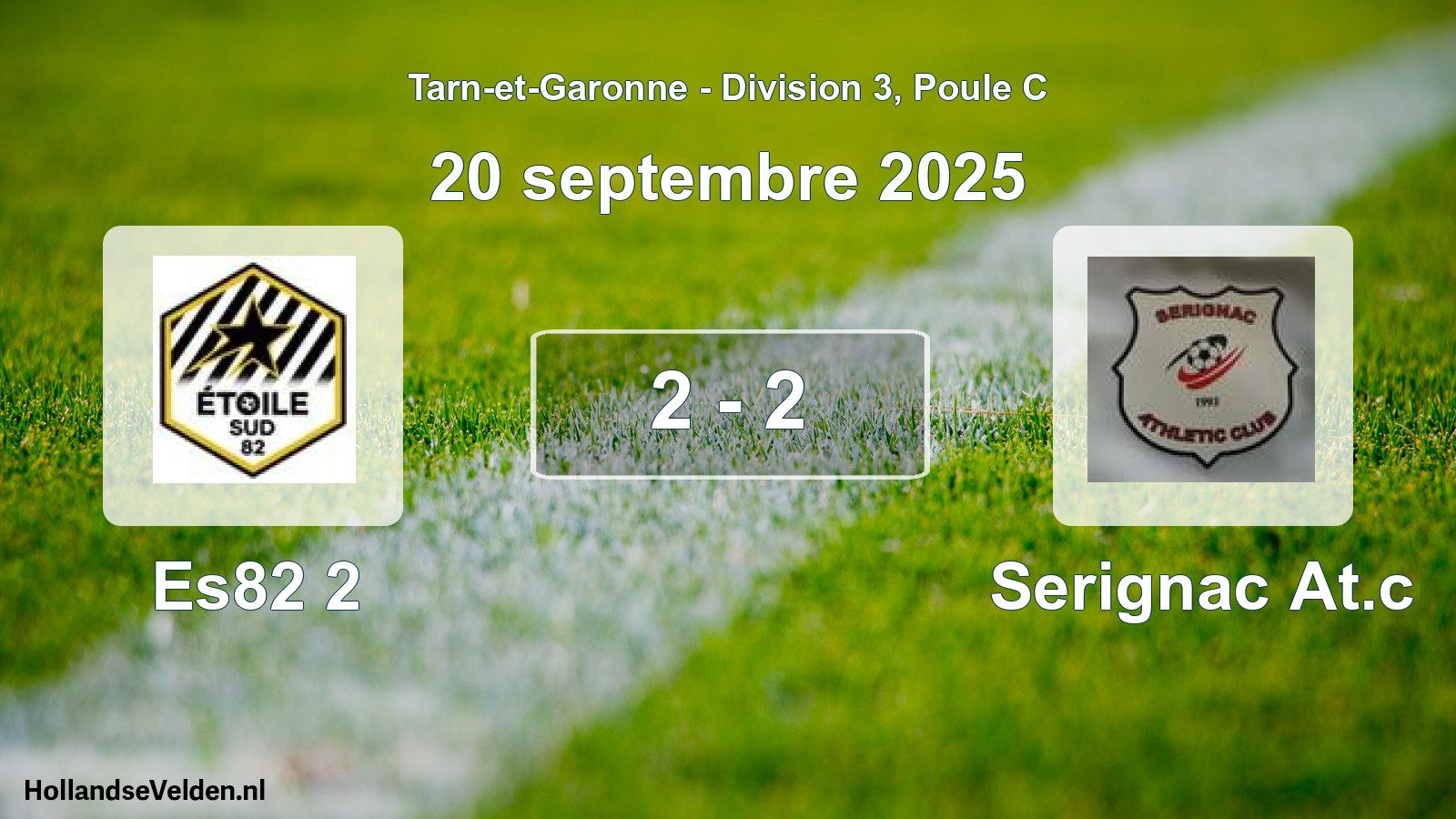 Total number of matches played: Es82 2 - Serignac At.c 2 - 2 (20 September 2025)