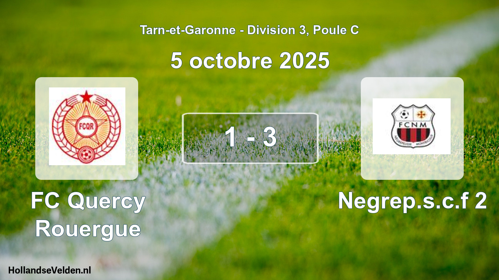 Gespeelde wedstrijd: FC Quercy Rouergue - Negrep.s.c.f 2 1 - 3 (5 oktober 2025)