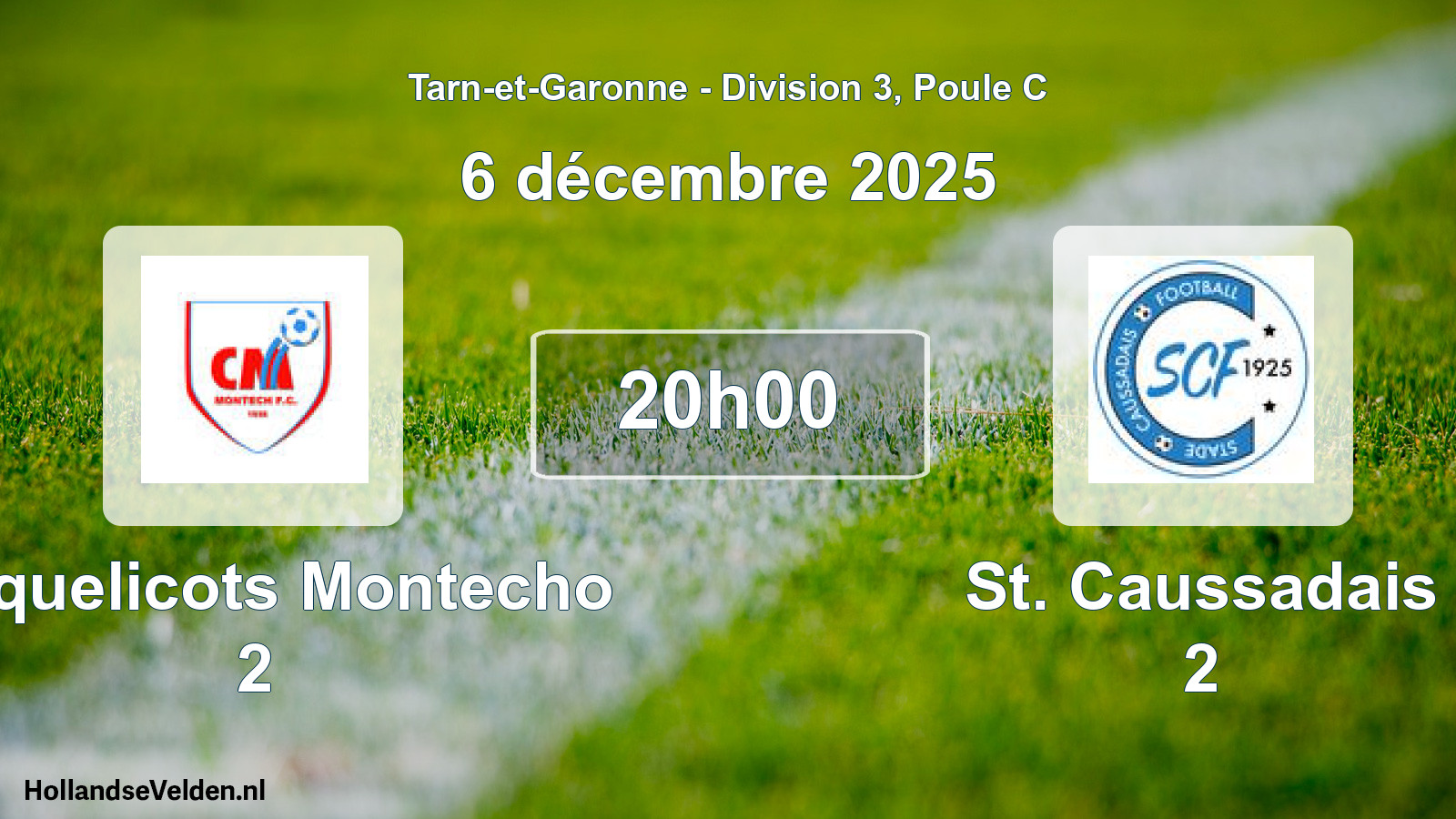 Match programmé: Coquelicots Montecho 2 - St. Caussadais 2 (6 décembre 2025)