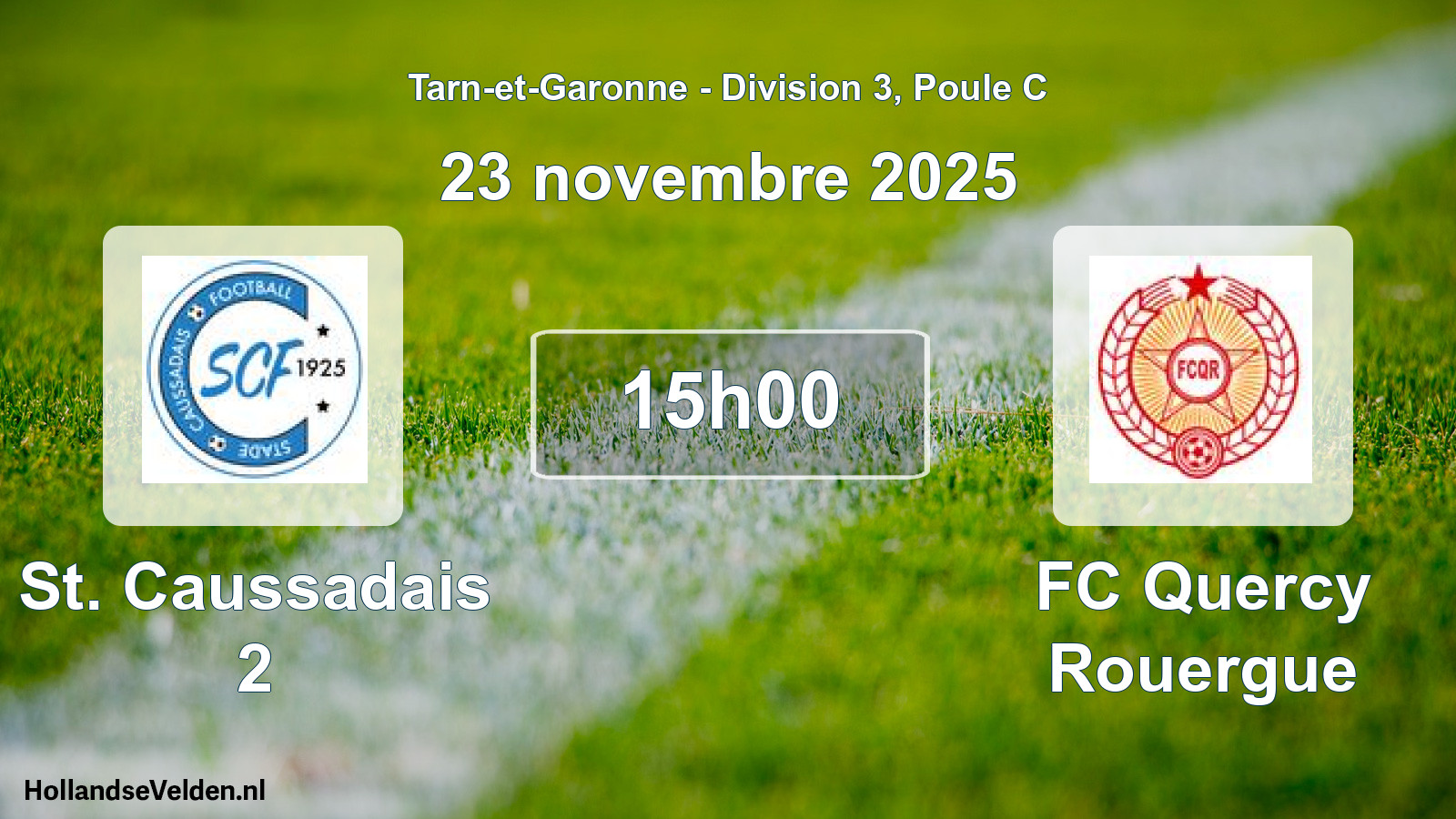 Scheduled Match: St. Caussadais 2 - FC Quercy Rouergue (23 November 2025)