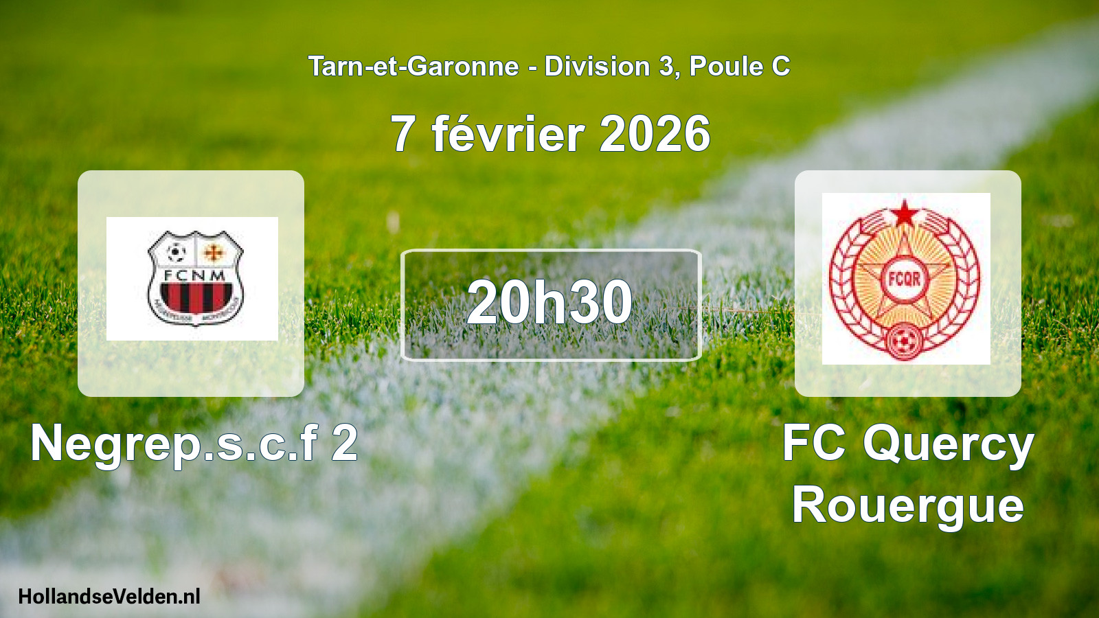 Scheduled Match: Negrep.s.c.f 2 - FC Quercy Rouergue (7 February 2026)