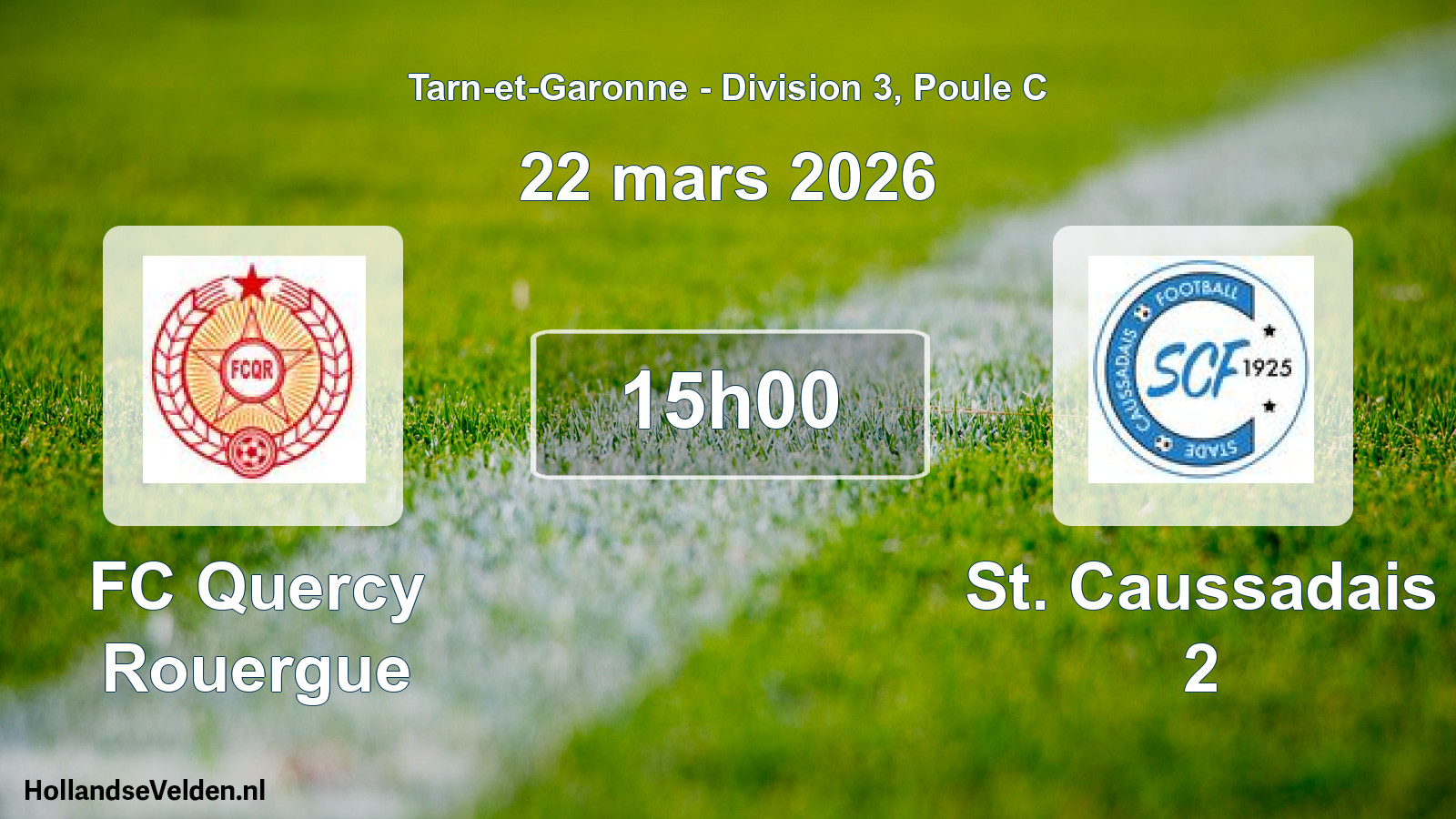 Geplande wedstrijd: FC Quercy Rouergue - St. Caussadais 2 (22 maart 2026)